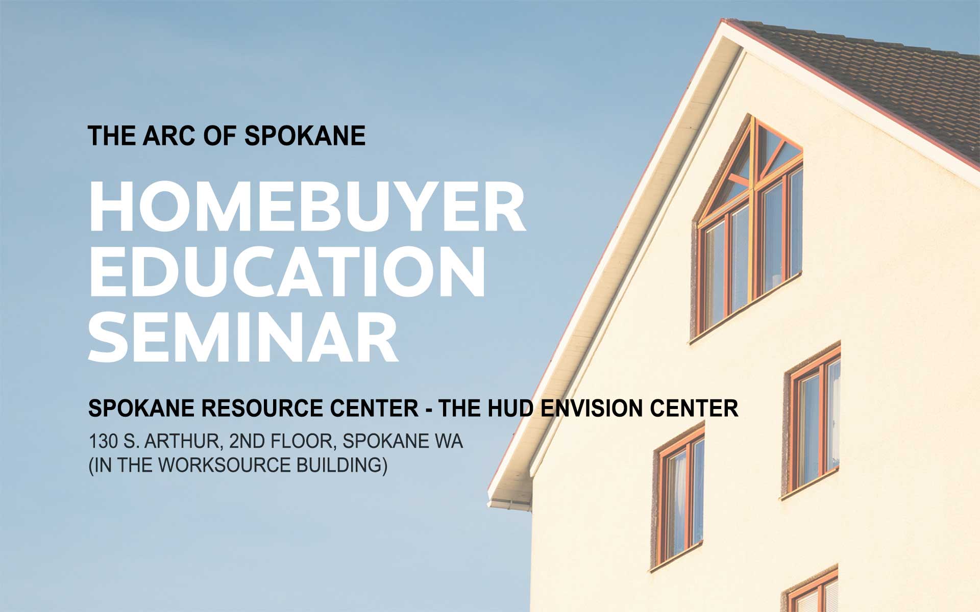 FREE Homebuyer Education Seminar City of Spokane, Washington