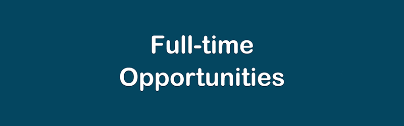 Full-time Opportunities
