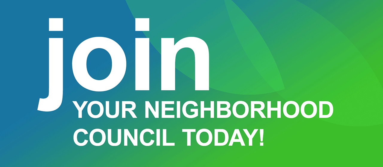 Join Your Neighborhoods Council Today