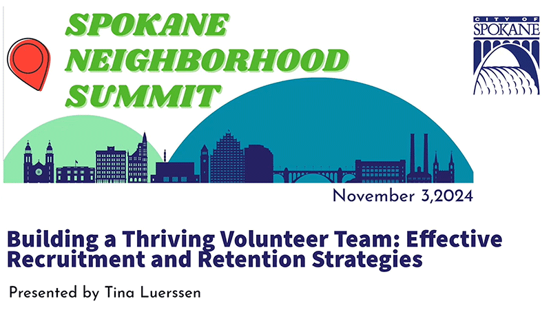 Neighborhood Summit - Building a Thriving Volunteer Team: Effective Recruitment and Retention Strategies