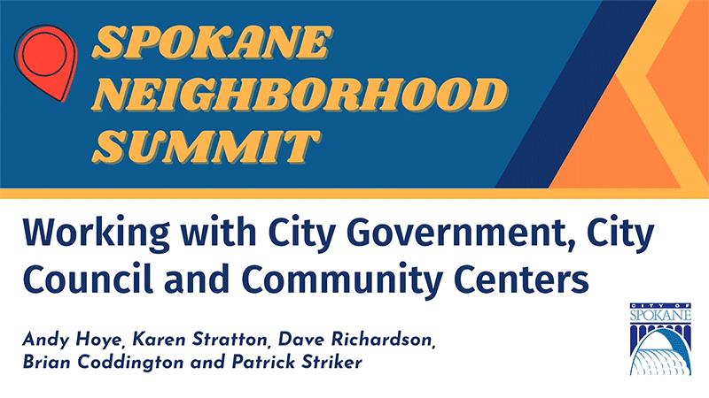 Neighborhood Summit - Working With City Government, City Council and Community Centers