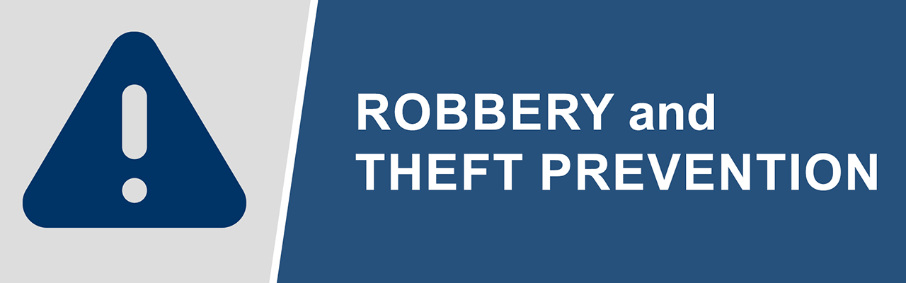 Robbery & Theft Prevention