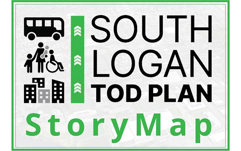 South Logan TOD StoryMap