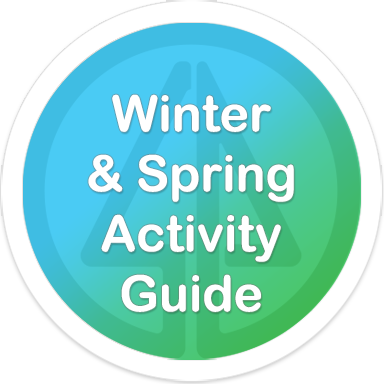 Winter and Spring Activity Guide