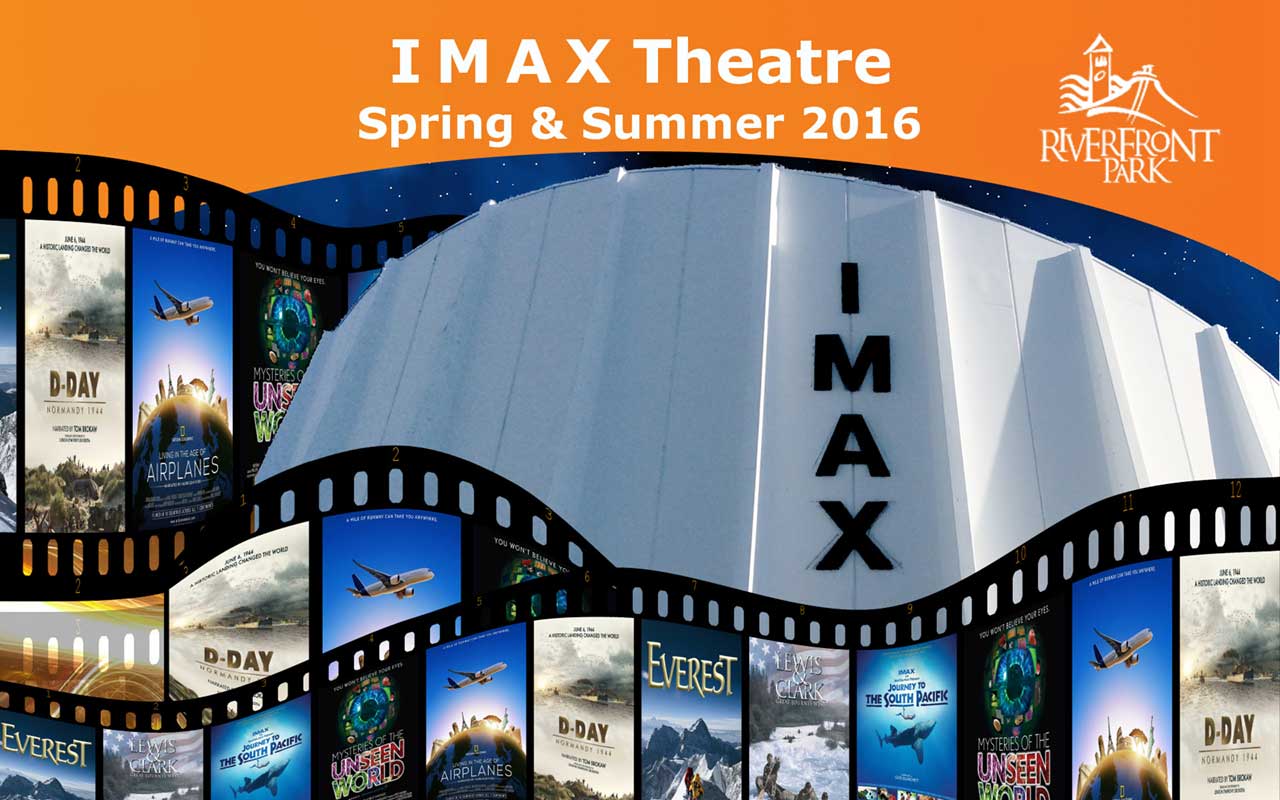 New Movies at the IMAX! City of Spokane, Washington