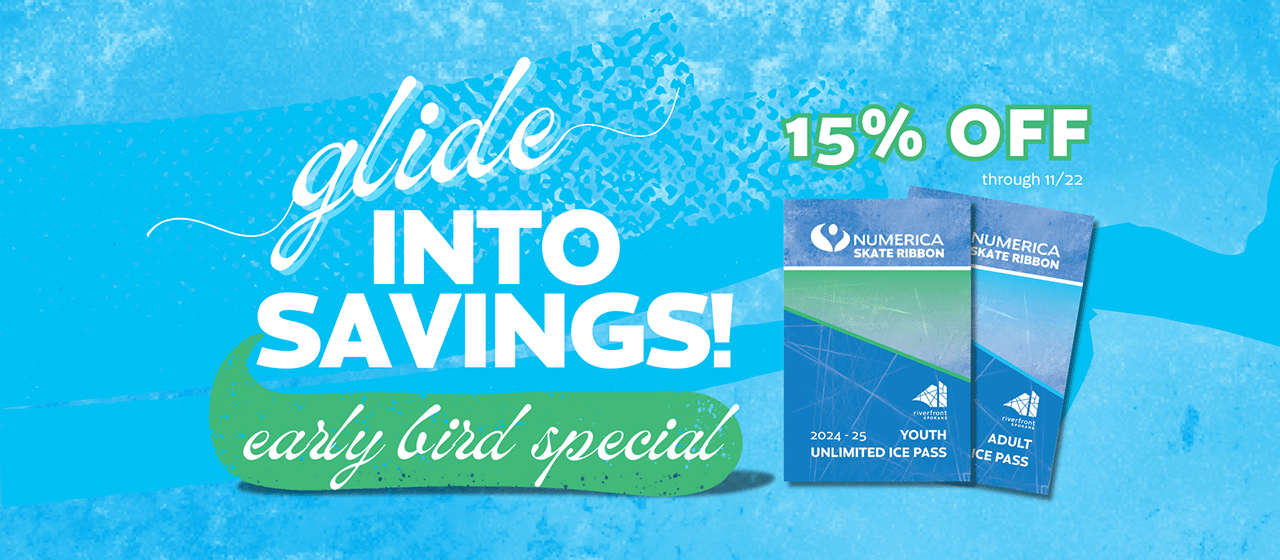 15% off Unlimited Ice Passes Early Bird Special. Through 11/12/