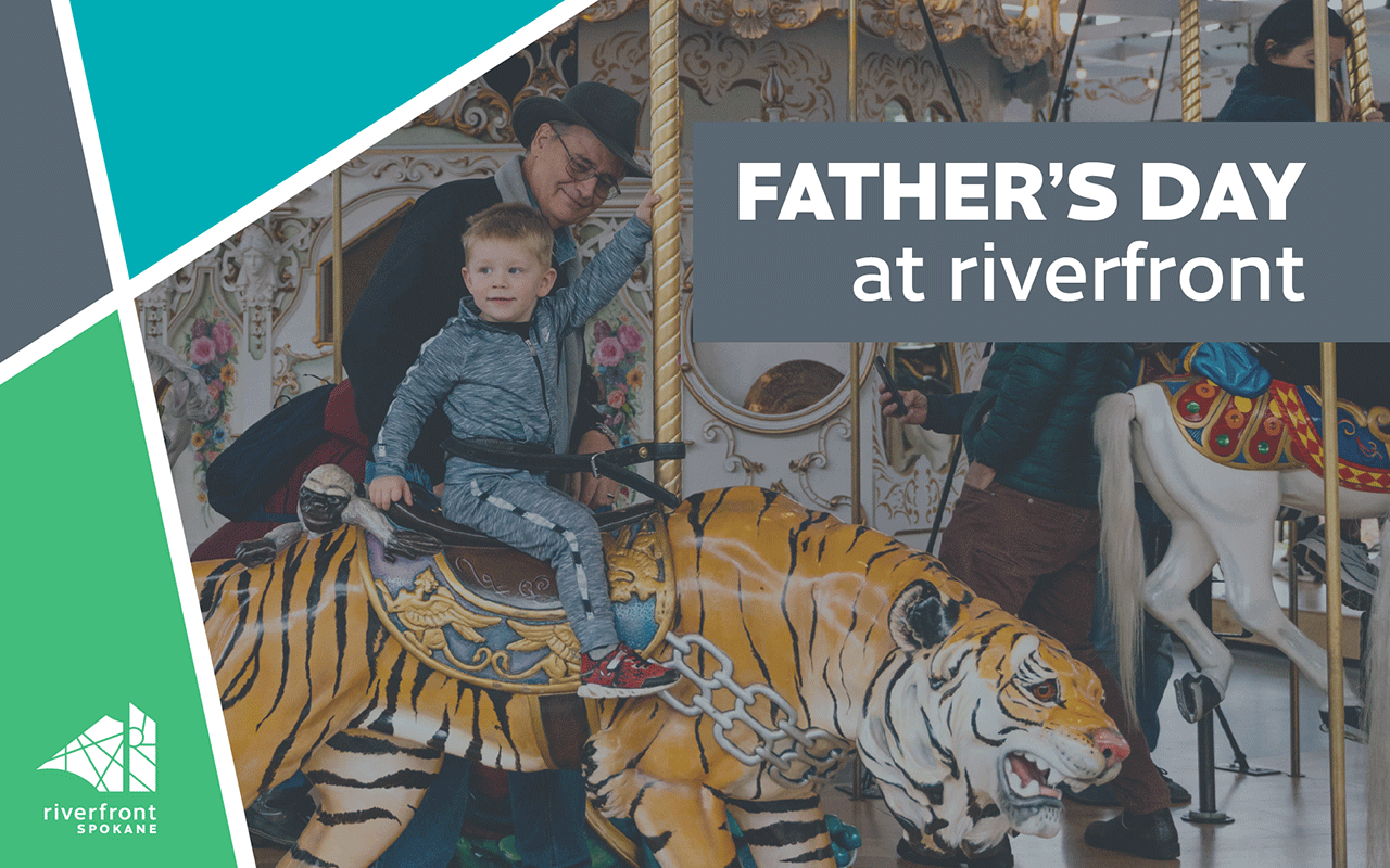 Father’s Day Special at Riverfront