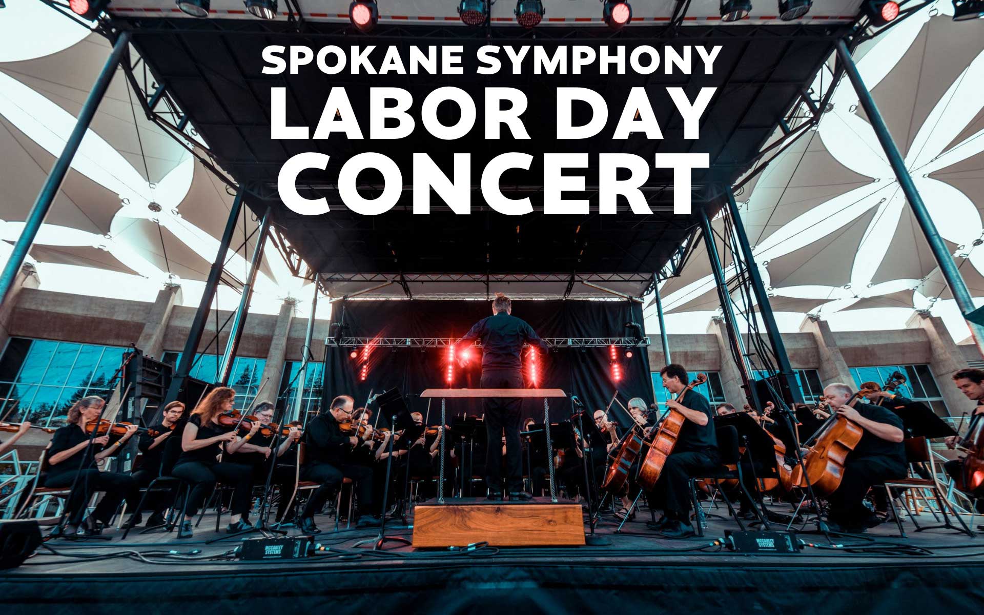 Spokane Symphony Labor Day Concert City of Spokane Washington